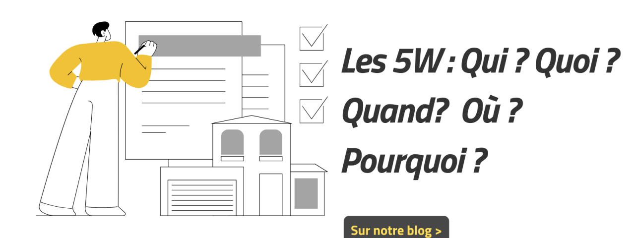 Méthode des 5w et marketing : l'outil indispensable pour structurer son message