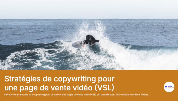 Page de vente vidéo (VSL) : stratégies de copywriting